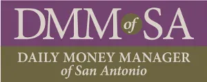 Daily Money Manager of San Antonio